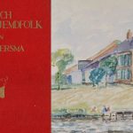 It boek Kriich tsjin frjemdfolk en it yn ‘e brân stekken fan herberch Galamadammen yn 1945